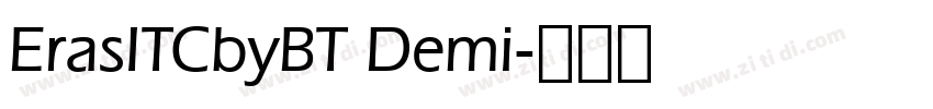 ErasITCbyBT Demi字体转换
